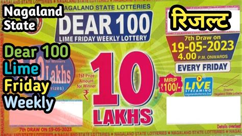 Nagaland State Dear 100 Lime Friday Weekly Lottery Result.